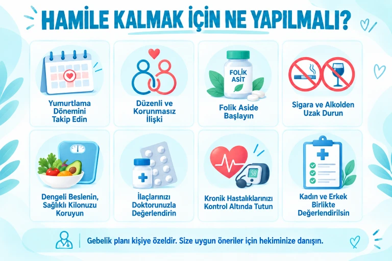 Hamile kalmak için ne yapmalıyım?